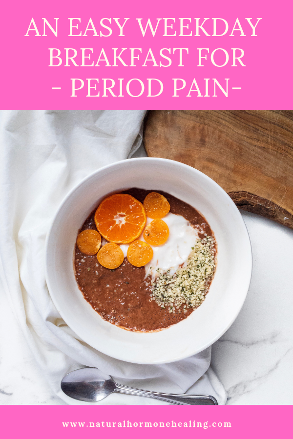 breakfast for period pain
